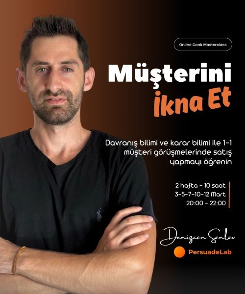Denizcan Sanlav - Müşterini ikna et masterclass